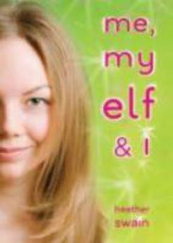 Paperback Me, My Elf & I Book
