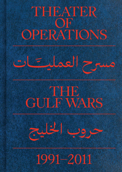 Paperback Theater of Operations: The Gulf Wars 1991-2011 Book