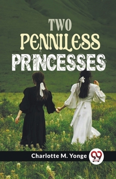 Paperback Two Penniless Princesses Book