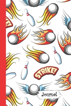 Paperback Journal: Fireball Bowling Balls Diary with Blank Lined Notebook Paper Book