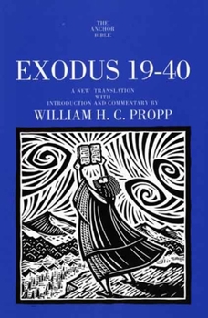 Exodus 19-40 (The Anchor Yale Bible Commentaries) - Book  of the Anchor Yale Bible Commentaries