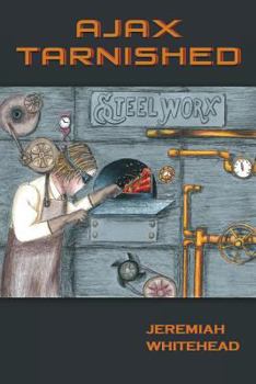 Paperback Ajax Tarnished Book