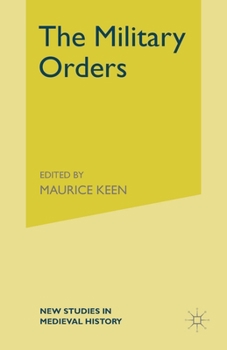 Paperback The Military Orders from the Twelfth to the Early Fourteenth Centuries Book