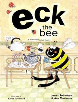 Eck the Bee (Itchy Coo) - Book  of the Itchy Coo