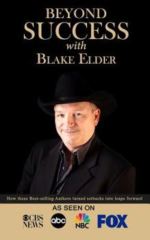 Paperback Beyond Success with Blake Elder Book