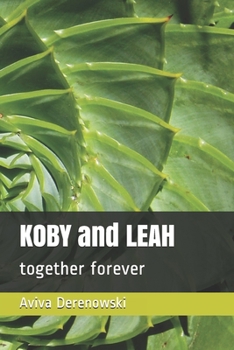 Paperback KOBY and LEAH: together forever Book