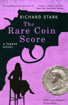 Paperback The Rare Coin Score: A Parker Novel Book