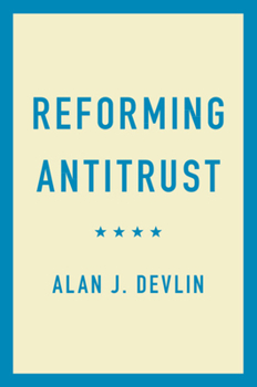 Paperback Reforming Antitrust Book