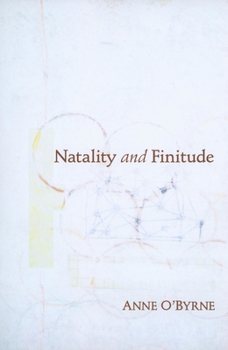 Paperback Natality and Finitude Book