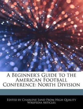Paperback A Beginner's Guide to the American Football Conference: North Division Book
