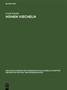 Hardcover Hohen Viecheln: Ein Mittelsteinzeitlicher Wohnplatz in Mecklenburg [German] Book
