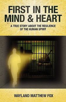 Paperback First in the Mind & Heart Book
