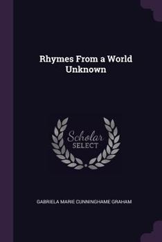 Paperback Rhymes From a World Unknown Book