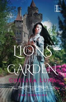 Lions in the Garden - Book #1 of the Uprising