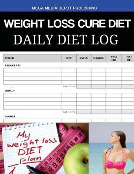 Paperback Weight Loss Cure Diet Daily Diet Log Book