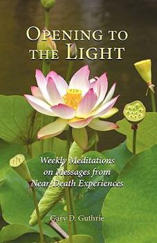 Paperback Opening to the Light Book