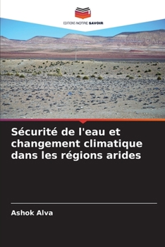 Paperback Sécurité de l'eau et changement climatique dans les régions arides [French] Book