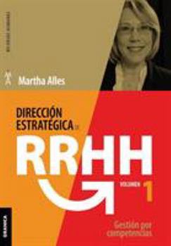 Paperback Dirección estratégica de RR.HH. Vol I - (3a ed.): Gestión por competencias [Spanish] Book