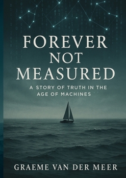 Paperback Forever Not Measured Book