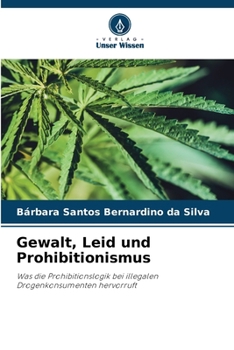 Paperback Gewalt, Leid und Prohibitionismus [German] Book