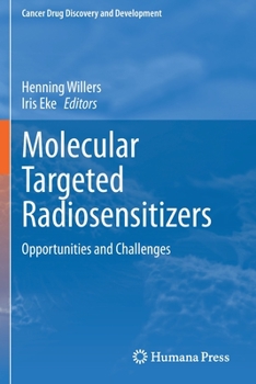 Paperback Molecular Targeted Radiosensitizers: Opportunities and Challenges Book