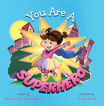 Paperback You Are a Superhero Book