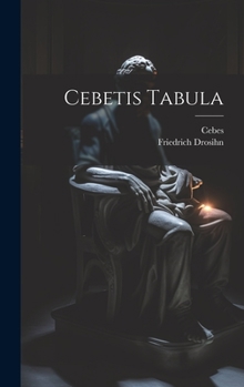 Hardcover Cebetis Tabula [Latin] Book