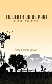 Paperback 'Til Death Do Us Part: A Real Love Story Book