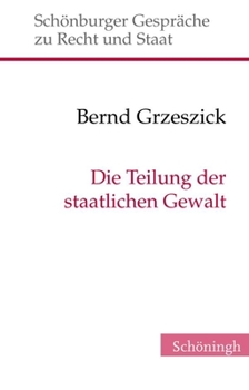 Hardcover Die Teilung Der Staatlichen Gewalt [German] Book