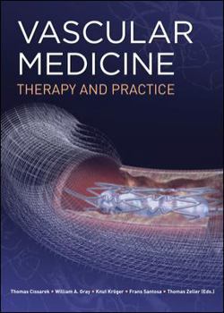 Hardcover Vascular Medicine: Therapy and Practice Book