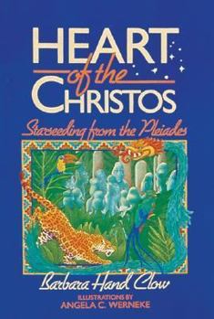 Paperback Heart of the Christos: Starseeding from the Pleiades Book