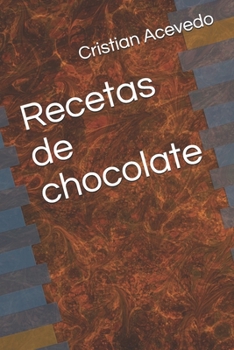 Paperback Recetas de chocolate [Spanish] Book