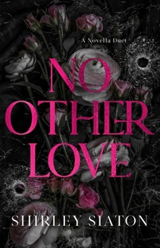 Paperback No Other Love: A Novella Duet Book