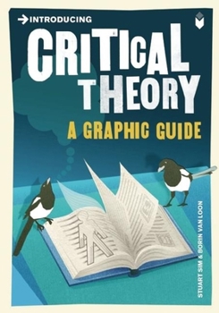 Introducing Critical Theory - Book  of the Introducing Graphic Guides