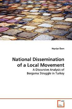 Paperback National Dissemination of a Local Movement Book