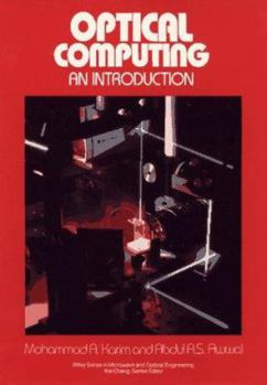 Hardcover Optical Computing: An Introduction Book