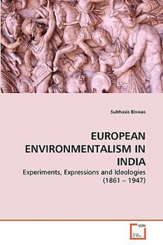 Paperback European Environmentalism in India Book