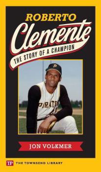 Hardcover Roberto Clemente: The Story of a Champion Book