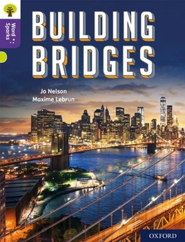 Paperback Oxford Reading Tree Word Sparks: Level 11: Building Bridges Book