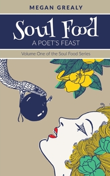 Paperback Soul Food - A Poet's Feast Book