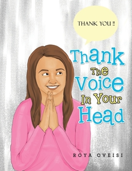 Paperback Thank the Voice in Your Head Book