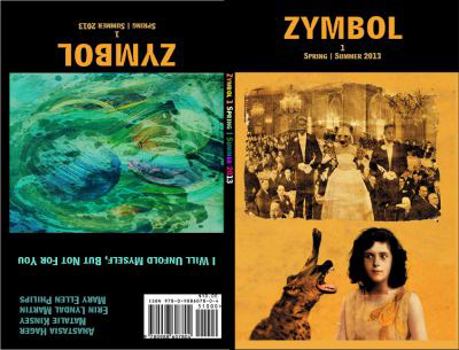 Zymbol - Volume 1 - Summer 2013