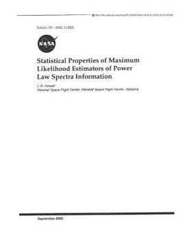 Paperback Statistical Properties of Maximum Likelihood Estimators of Power Law Spectra Information Book