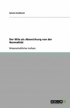 Paperback Der Witz als Abweichung von der Normalität [German] Book