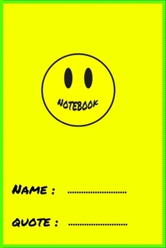 Paperback yellow face Notebook: Your Smile Notebook designed for you: 6x9 in journal notebook with 101 papers, simple design, smille yellow face for y Book