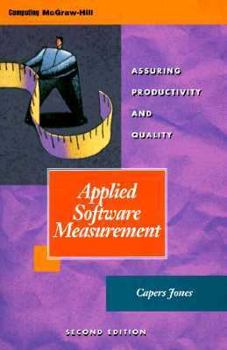 Hardcover Applied Software Measurement: Assuring Productivity and Quality Book