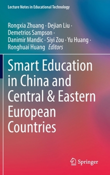 Hardcover Smart Education in China and Central & Eastern European Countries Book