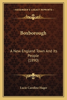 Boxborough: A New England Town And Its People
