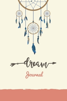 Dream Journal - Sweet Dreams Are Made Of This.: 6x9, 100 pages, a notebook to record thoughts, goals, interpretations and more
