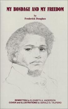 Paperback My Bondage and My Freedom Book